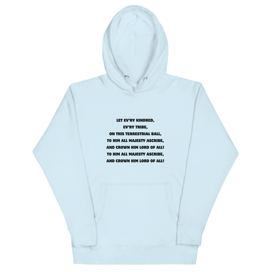 All Hail the Power of Jesus Name Hymn Hoodie